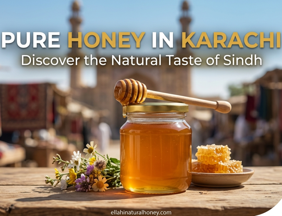 Pure Honey in Karachi