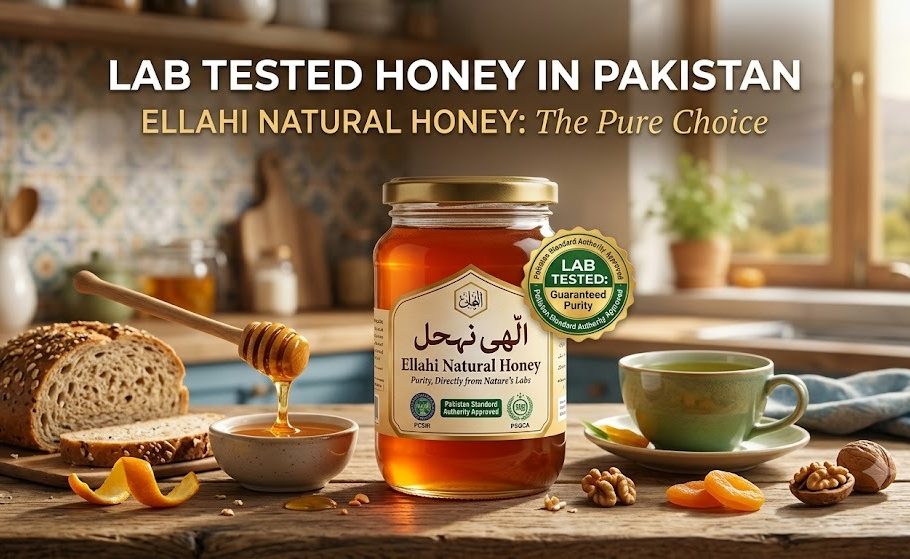 Lab Tested Honey in Pakistan